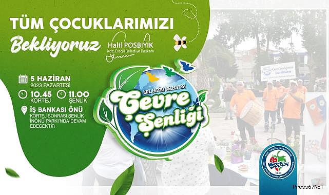 Şenliğe davet var, "Pazartesi Günü, Çevre Şenliği’ne Davetlisiniz"