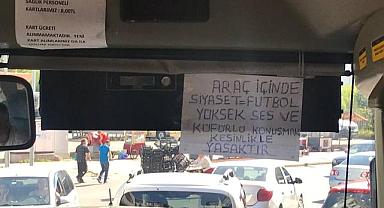 Bu otobüste siyaset ve futbol konuşmak yasak