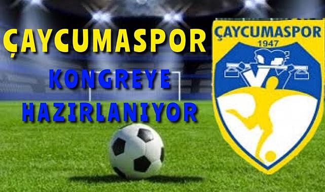 Çaycumaspor kongreye gidiyor!