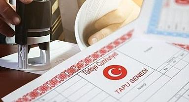 Tapuda yeni dönem başlıyor: Uygulamanın ayrıntıları belli oldu