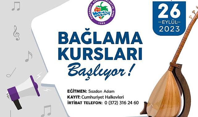 Bağlama kursu müracaatları başladı