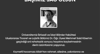 Üniversitenin acı kaybı! Öğretim üyesi hayatını kaybetti
