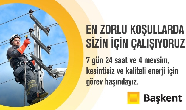 Başkent EDAŞ Kuvvetli Fırtına Uyarılarına Karşı Teyakkuza Geçti