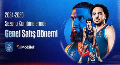 Anadolu Efes'in 2024 – 2025 sezonu kombine genel satış dönemi başladı
