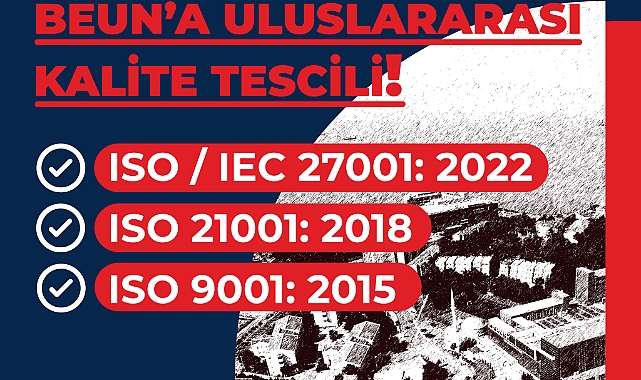 BEUN’a Uluslararası Kalite Tescili