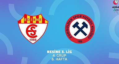 Edirnespor-Zonguldakspor FK karşılaşmasında ilk 11'ler belli oldu!