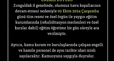 Eğitime 1 gün ara verildi!
