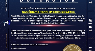 Zonguldak Ticaret ve Sanayi Odası'ndan Üyelerine Ödeme Hatırlatması