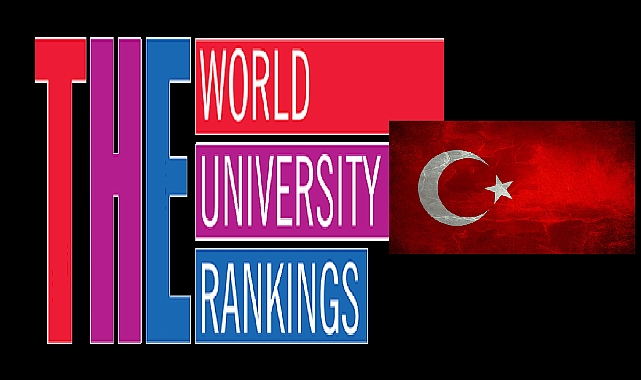 Türkiye'den Dört Üniversite, Times Higher Education Sıralamasında İlk 100'e Girdi