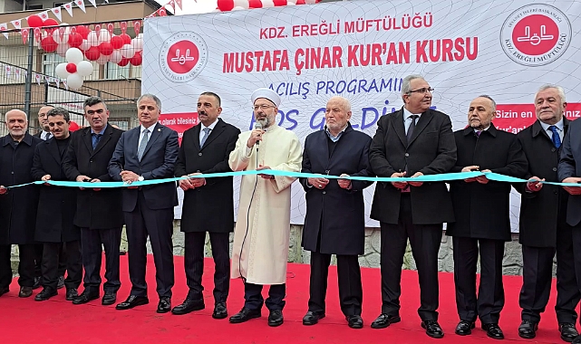 Diyanet İşleri Başkanı Erbaş, Ereğli'de Mustafa Çınar Kur'an Kursunun açılışını yaptı