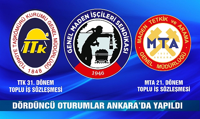 TTK ve MTA TİS'lerde 4. oturumlar yapıldı