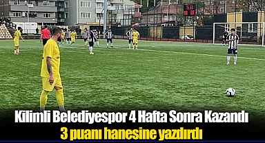 Kilimli Belediyespor 4 Hafta Sonra Kazandı
