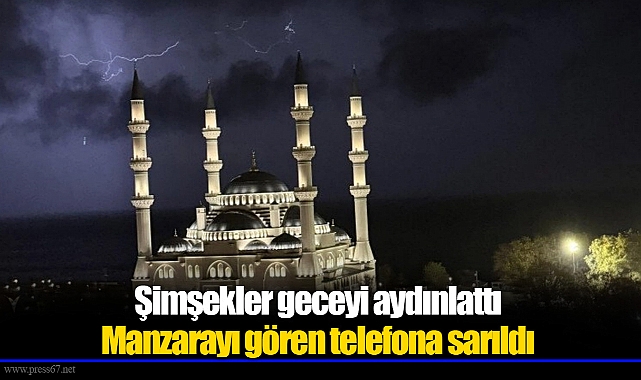 Şimşekler geceyi aydınlattı