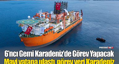 6'ncı Gemi Karadeniz'de Görev Yapacak