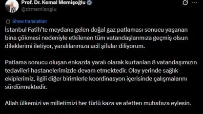 Bakan Memişoğlu: "Patlama sonucu oluşan enkazda yaralı olarak kurtarılan 8 vatandaşımızın tedavileri hastanelerimizde devam etmektedir"