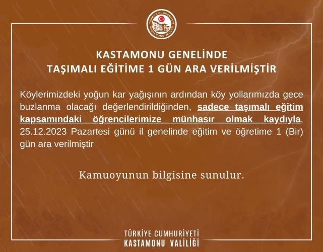 Kararı Valilik duyurdu! Taşımalı eğitime bir gün ara 1
