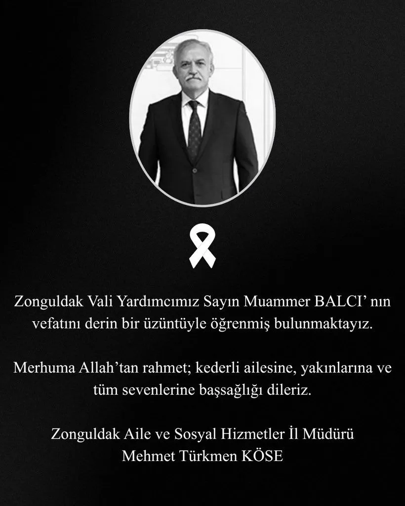 Zonguldak'ta vali yardımcılığı görevini yürüten 57 yaşındaki Muammer Balcı, İstanbul'da geçirdiği kalp krizi sonucu yaşamını yitirdi.